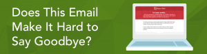 Does this email make it hard to say goodbye?
